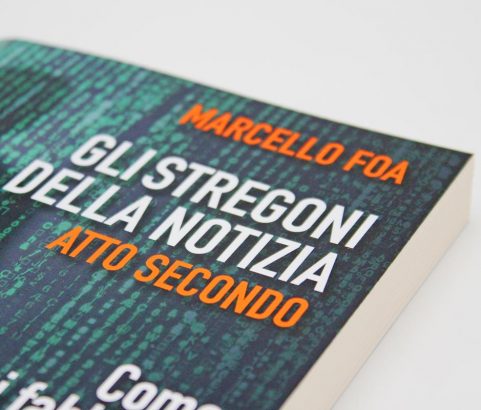 Guerini e Associati | Gli stregoni della notizia. Atto secondo