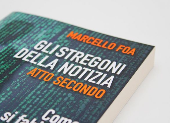 Guerini e Associati | Gli stregoni della notizia. Atto secondo