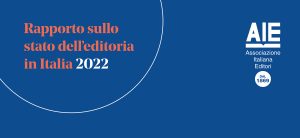 Il mercato del libro italiano, Rapporto AIE 2022
